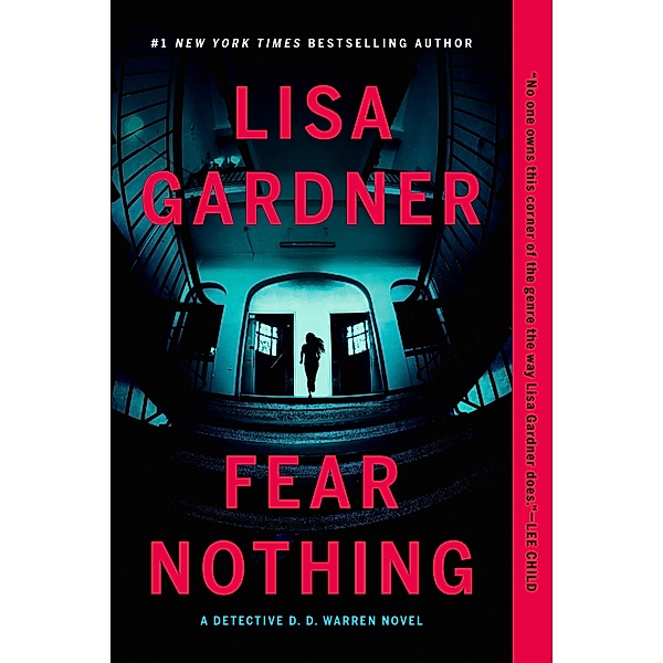 Fear Nothing / Detective D. D. Warren Bd.8, Lisa Gardner