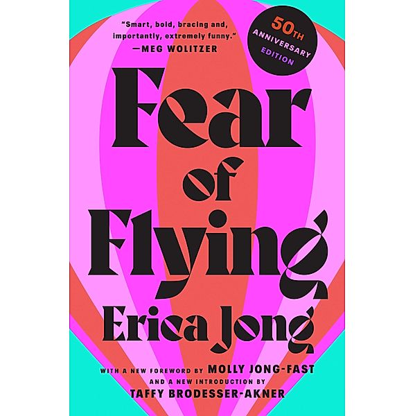 Fear of Flying, Erica Jong