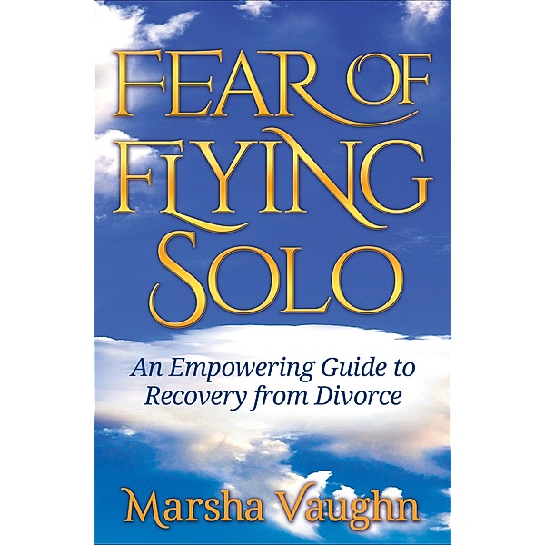Fear of Flying Solo, Marsha Vaughn