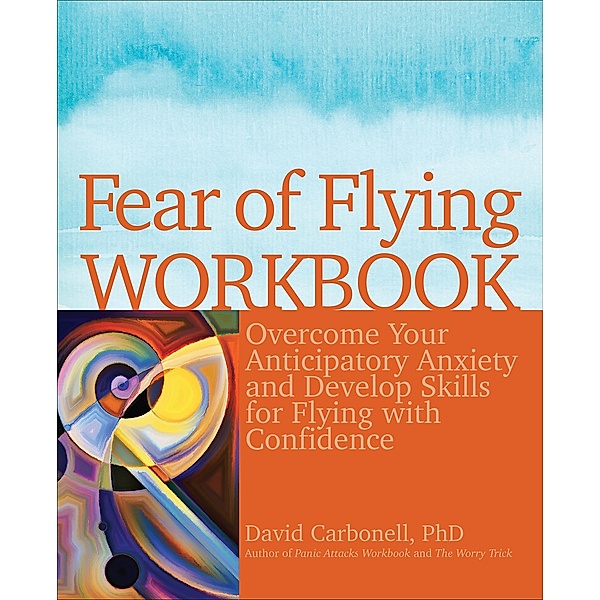 Fear of Flying Workbook, David Carbonell