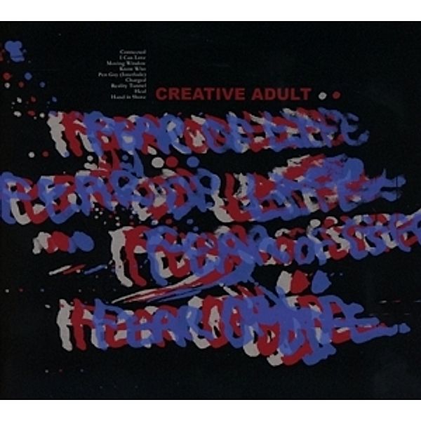 Fear Of Life, Creative Adult