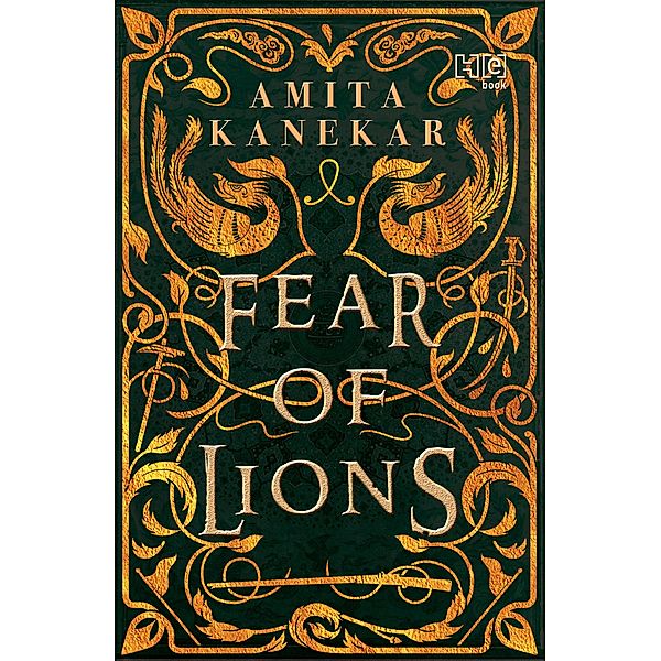 Fear of Lions, Amita Kanekar