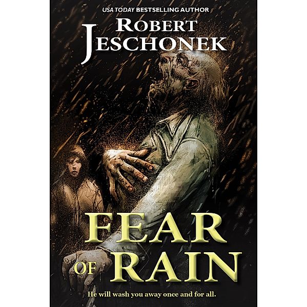 Fear of Rain, Robert Jeschonek