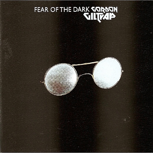 Fear Of The Dark, Gordon Giltrap