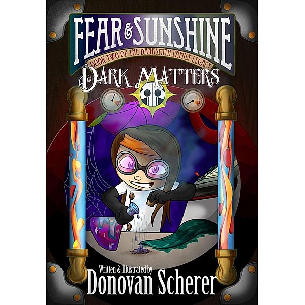 Fear & Sunshine: Dark Matters, Donovan Scherer