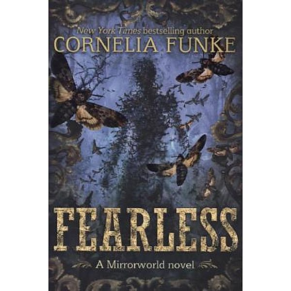 Fearless, Cornelia Funke