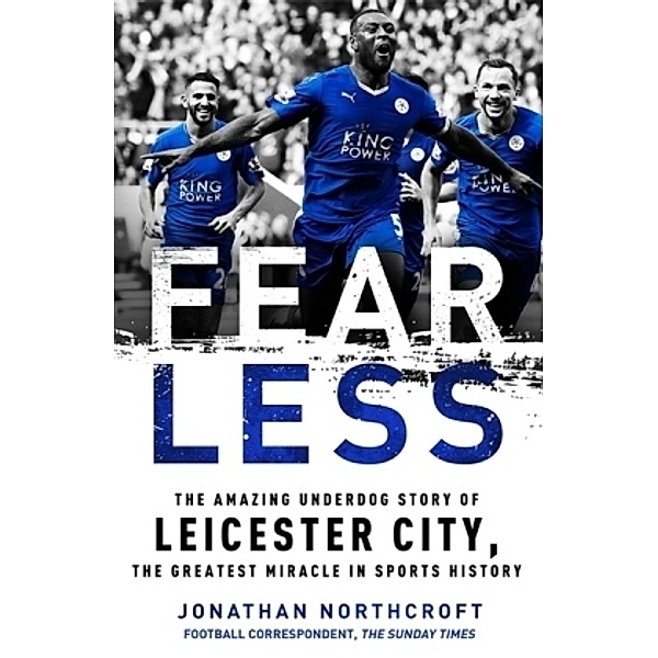 Fearless, Jonathan Northcroft