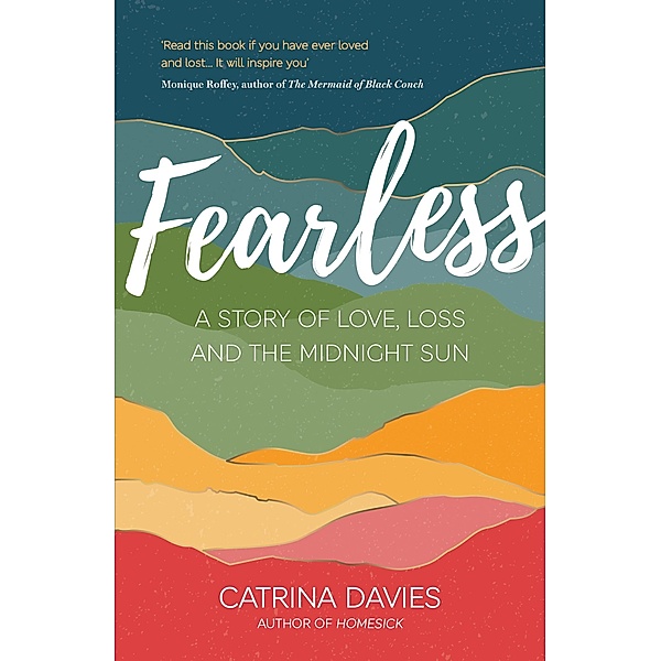 Fearless, Catrina Davies