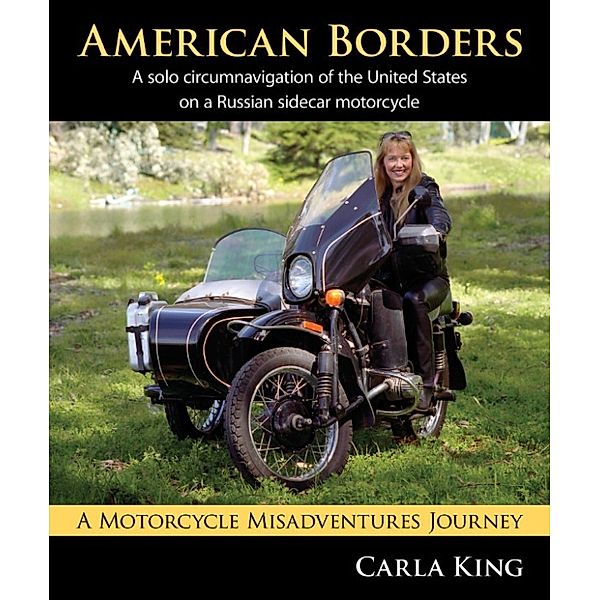 Fearless: American Borders: Breakdowns in Small Towns all around the USA, Carla King