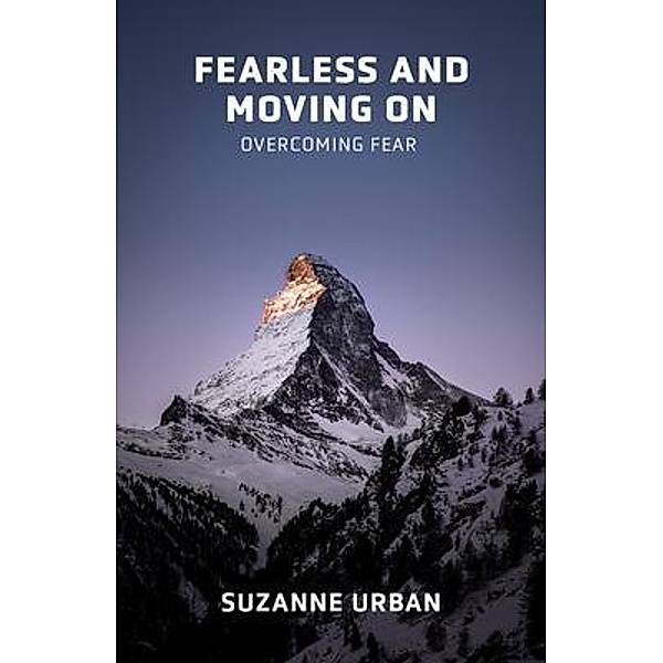 Fearless and Moving On, Suzanne Urban