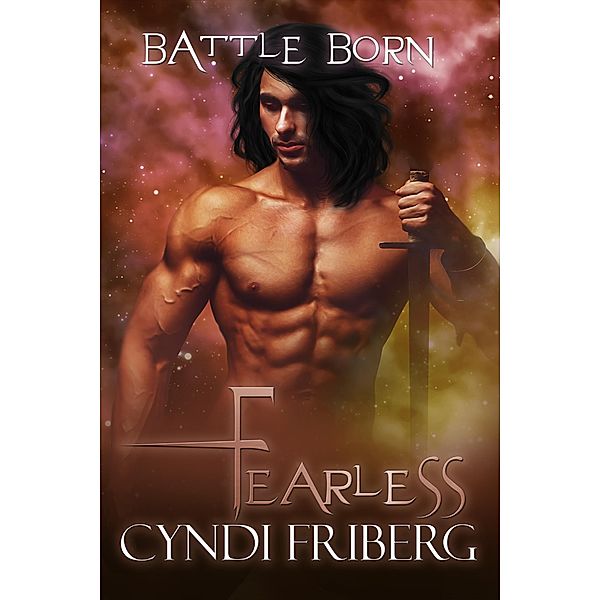 Fearless (Battle Born, #12) / Battle Born, Cyndi Friberg