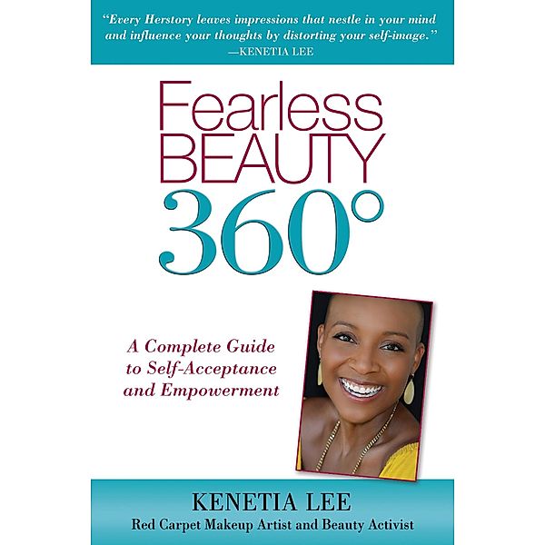 Fearless Beauty 360, Kenetia Lee