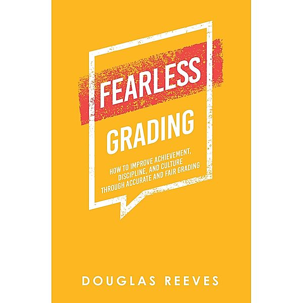 Fearless Grading, Douglas Reeves