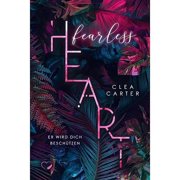 Fearless Heart, Clea Carter