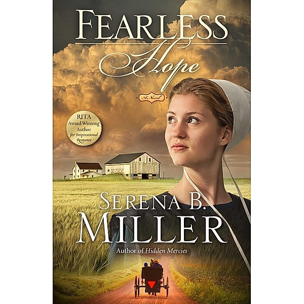 Fearless Hope, Serena B. Miller