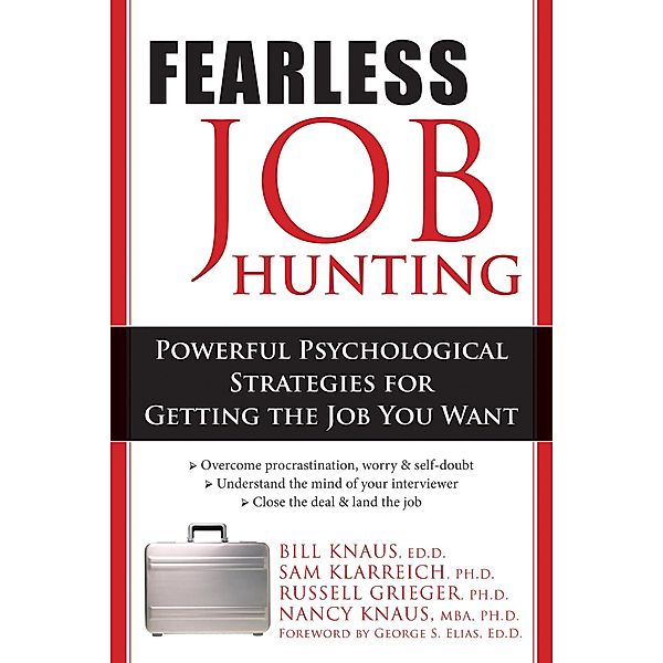 Fearless Job Hunting, William J. Knaus