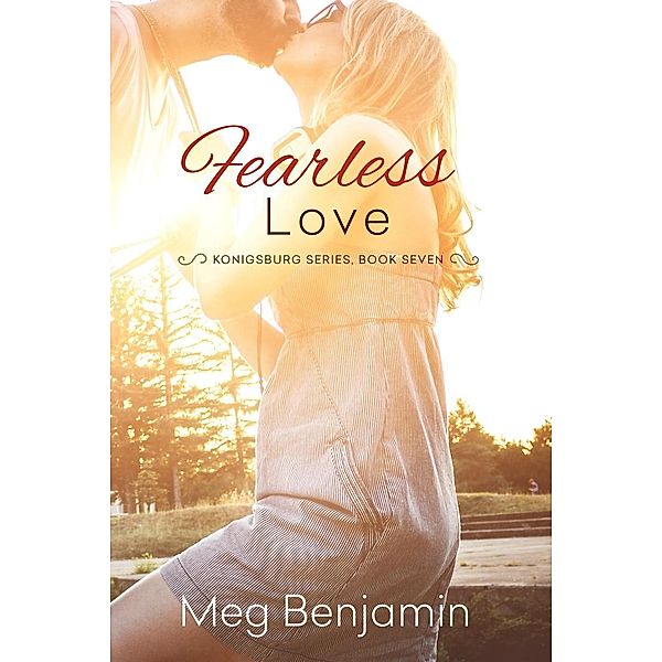 Fearless Love / Konigsburg Bd.7, Meg Benjamin