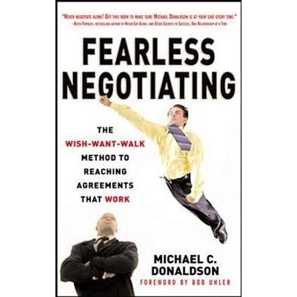Fearless Negotiating, Michael C. Donaldson