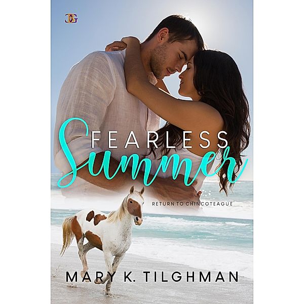 Fearless Summer: Return to Chincoteague, Mary K. Tilghman