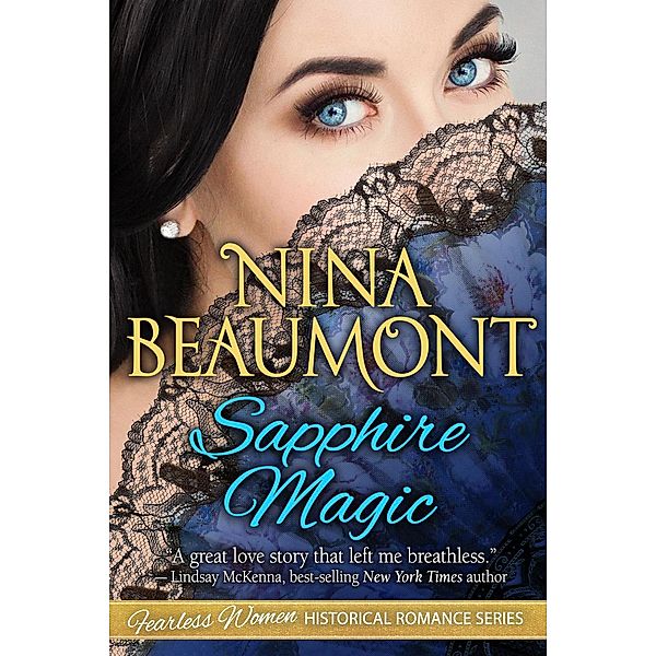 Fearless Women Historical Romance Series: Sapphire Magic (Fearless Women Historical Romance Series, #1), Nina Beaumont