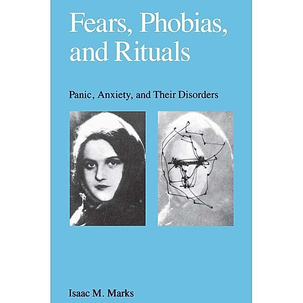 Fears, Phobias and Rituals, Isaac Marks