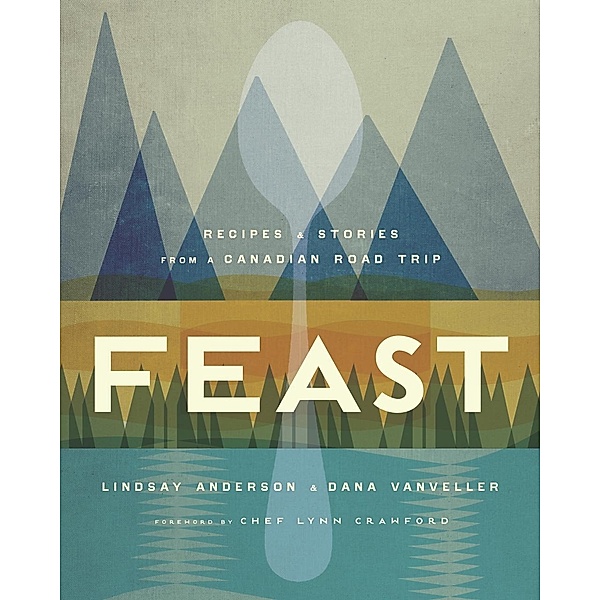 Feast, Lindsay Anderson, Dana Vanveller
