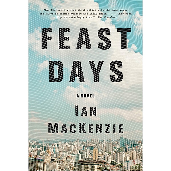Feast Days, Ian Mackenzie