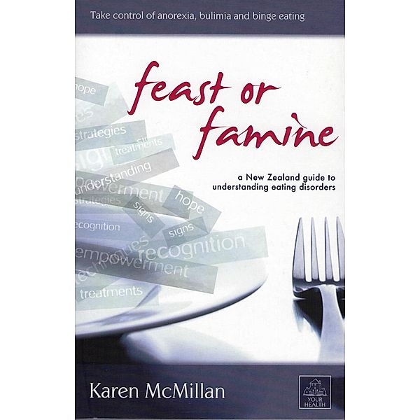 Feast or Famine, Karen Mcmillan