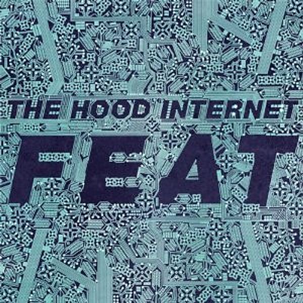 Feat (Vinyl), The Hood Internet