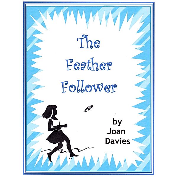 Feather Follower, Joan Davies