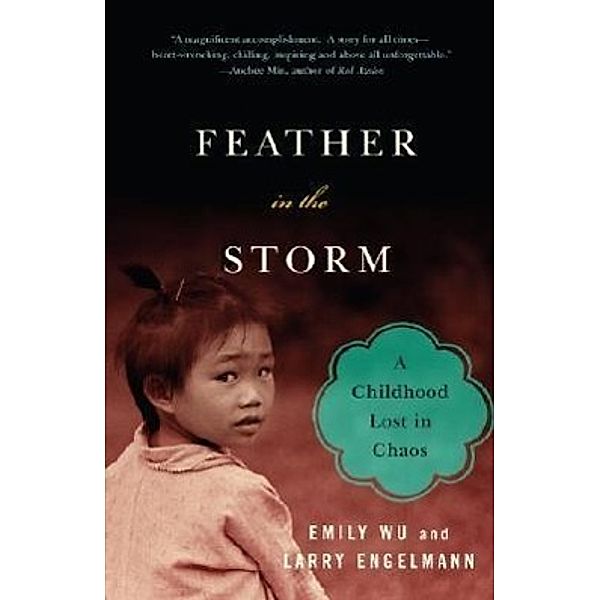 Feather in the Storm, Emily Wu, Larry Engelmann