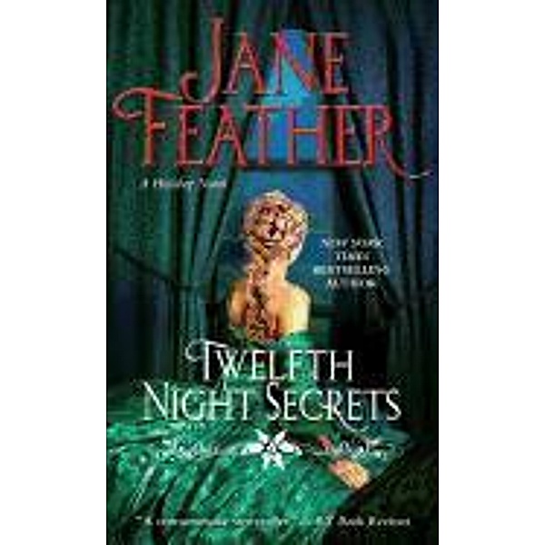 Feather, J: Twelfth Night Secrets, Jane Feather