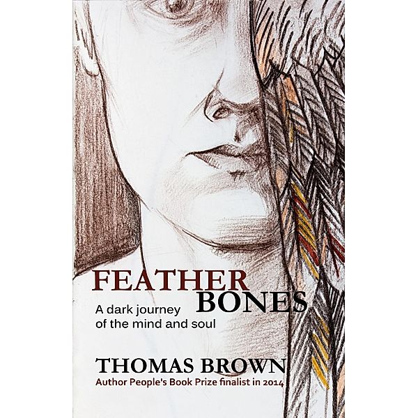 Featherbones, Thomas Brown