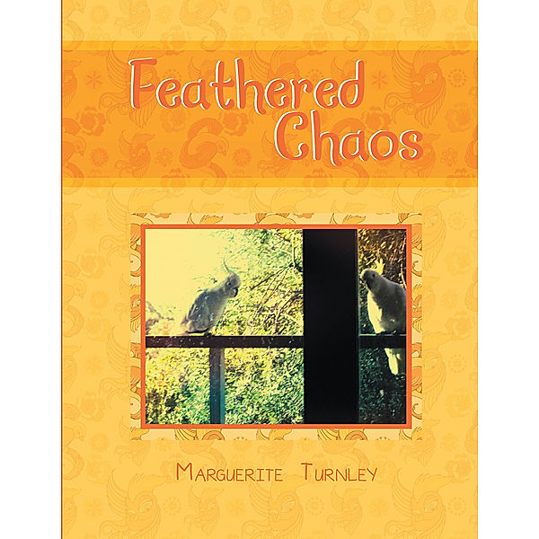 Feathered Chaos, Marguerite Turnley