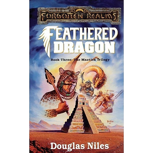 Feathered Dragon / The Maztica Trilogy Bd.3, Douglas Niles