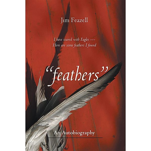 Feathers, Jim Feazell