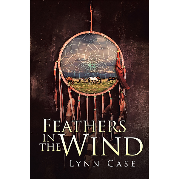 Feathers in the Wind, Lynn Case