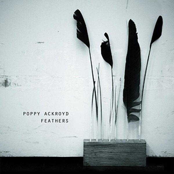 Feathers (Vinyl), Poppy Ackroyd