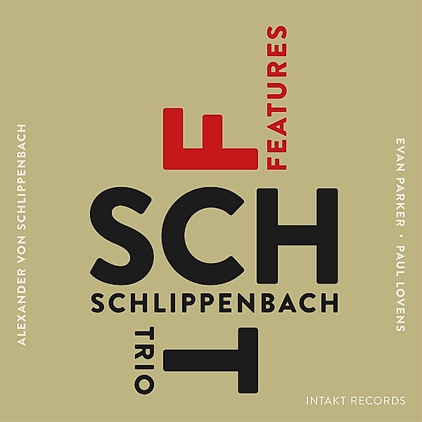 Features, Schlippenbach Trio