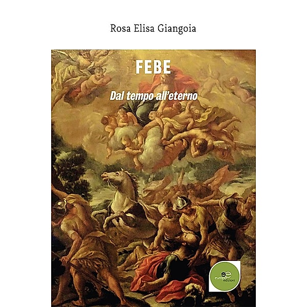 Febe, Rosa Elisa Giangoia