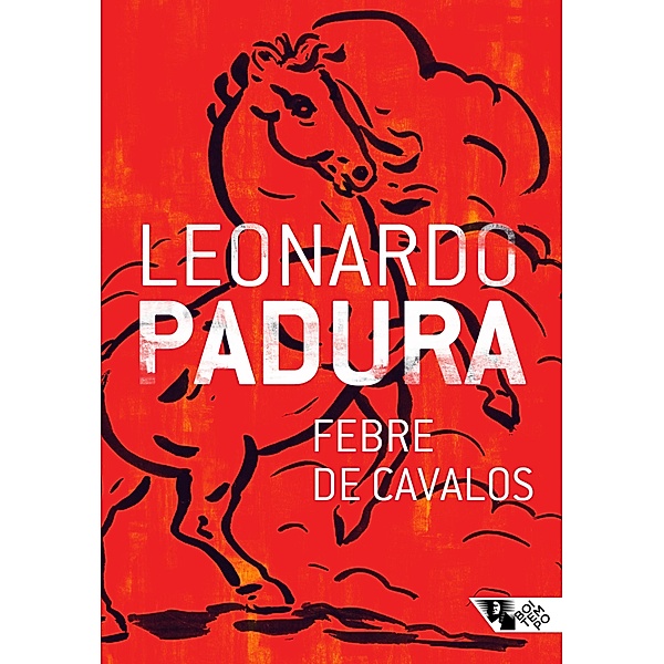 Febre de cavalos, Leonardo Padura