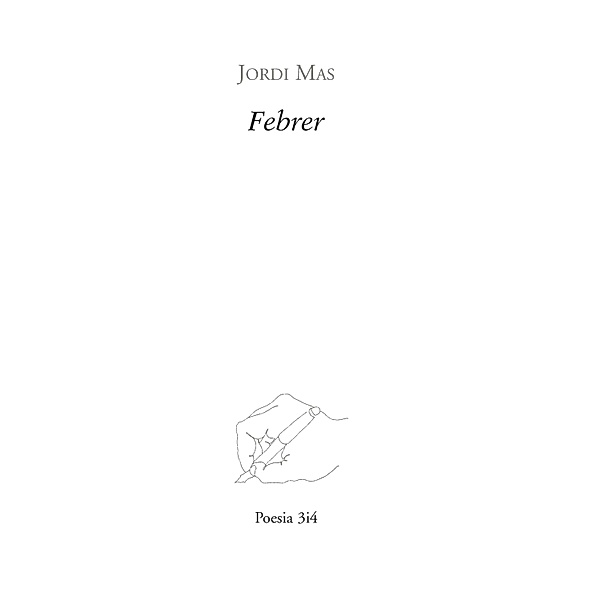 Febrer / Poesia Bd.163, Jordi Mas