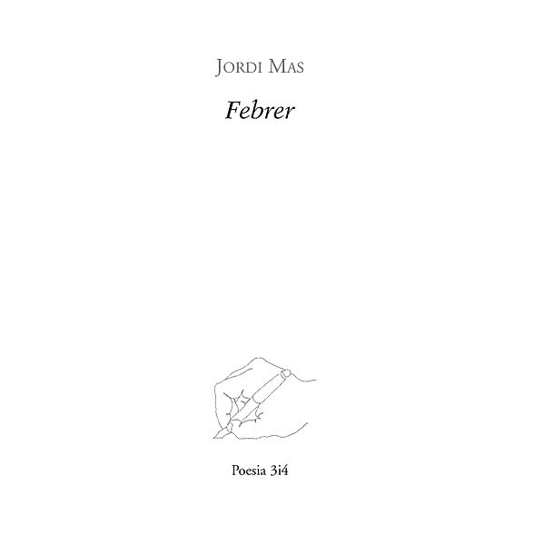 Febrer / Poesia Bd.163, Jordi Mas