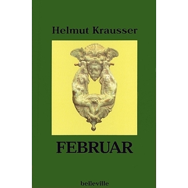 Februar, Helmut Krausser