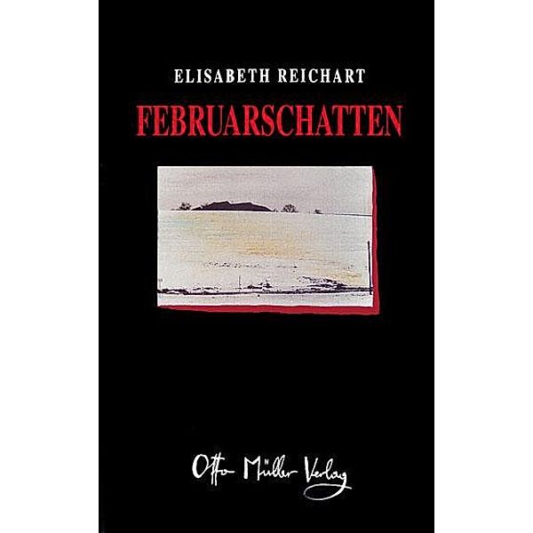 Februarschatten, Elisabeth Reichart