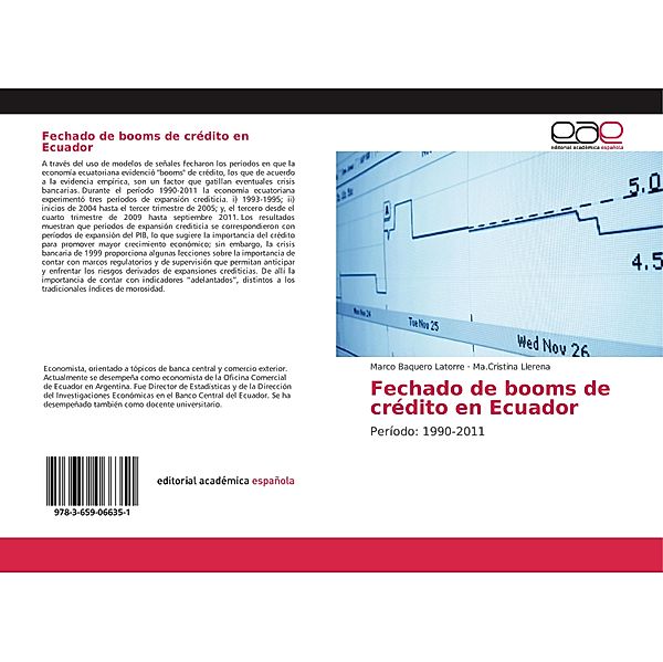 Fechado de booms de crédito en Ecuador, Marco Baquero Latorre, Ma.Cristina Llerena