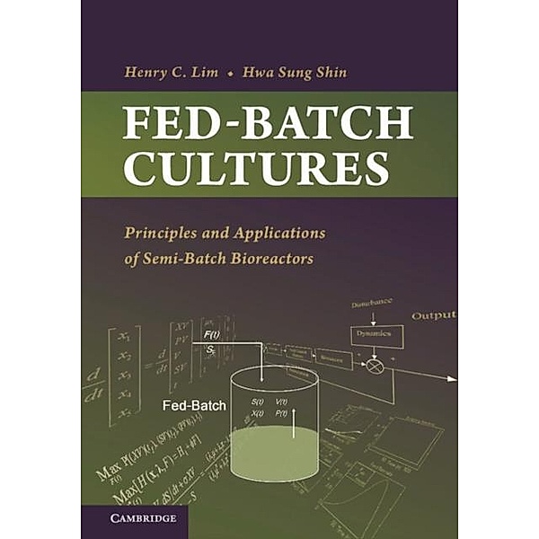 Fed-Batch Cultures, Henry C. Lim