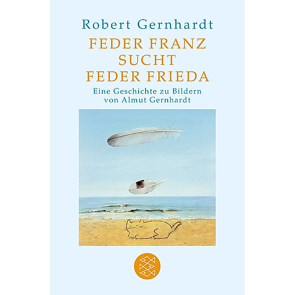 Feder Franz sucht Feder Frieda, Robert Gernhardt
