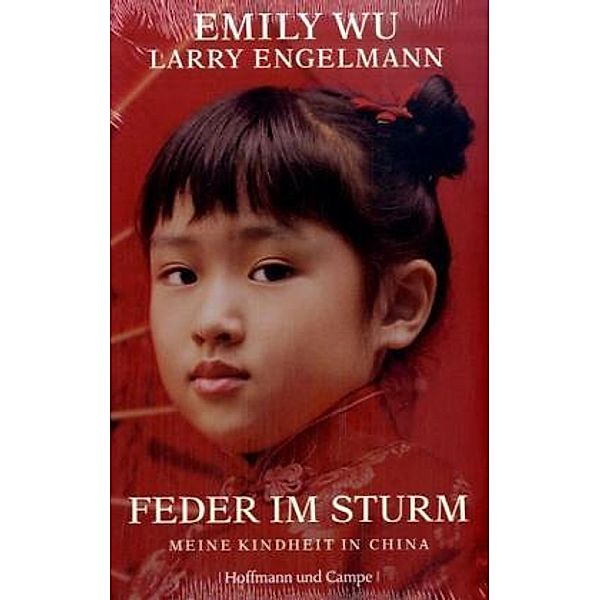Feder im Sturm, Emily Wu, Larry Engelmann