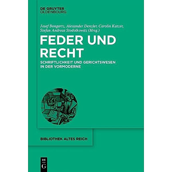 Feder und Recht / Bibliothek Altes Reich Bd.39